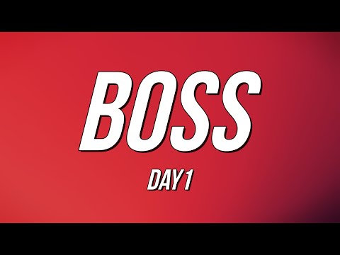 Day1 - BOSS (Lyrics)