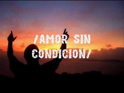 Amor sin condición   Marco Barrientos letra
