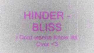 HINDER - Bliss( i dont wanna know )