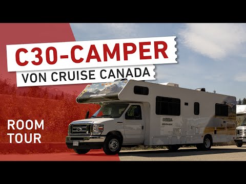 Der neue C30 Camper von Cruise Canada (Roomtour 2023) | CANUSA