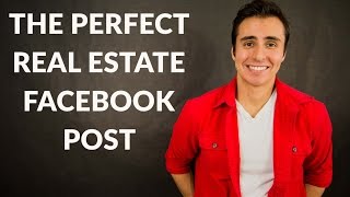 How Do You Make The Perfect Real Estate Facebook Post?