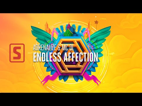 Adrenalize & MC DL - Endless Affection (Affection Festival 2019 Anthem) (Official Audio)