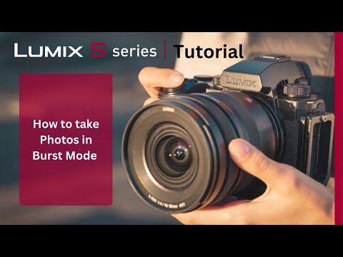 How to take Photos in Burst Mode on the LUMIX S5II & S5IIx