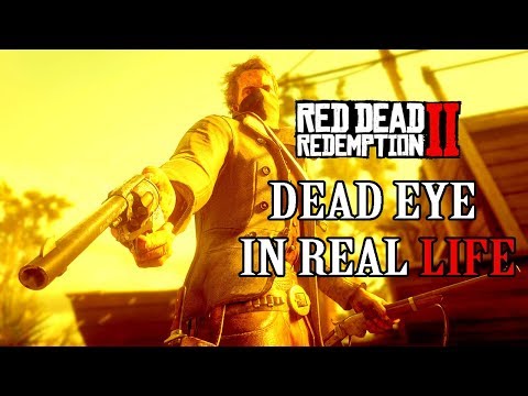 How DEAD EYE works at normal speed Red Dead Redemption 2