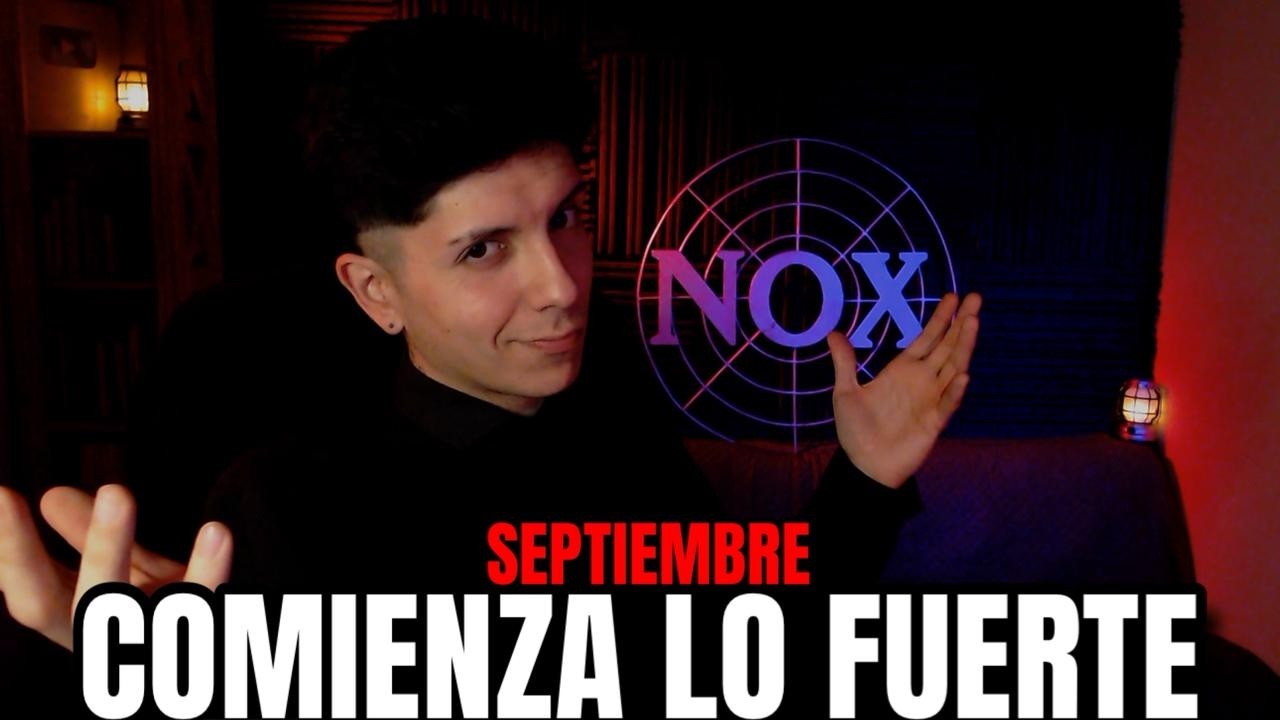 En SEPTIEMBRE comienza lo FUERTE. Prepárense.