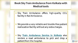 Choose Sky Train Ambulance with Hi-tech Medical Support