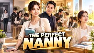 【FULL】She Took a Nanny Job, But It Changed Her Life Forever
