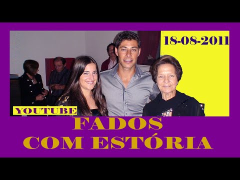 FADOS COM...  ESTÓRIA  -  "ANA CATARINA GRILO"