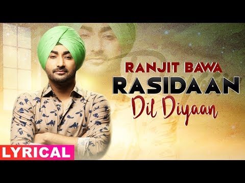 Rasidaan Dil Diyaan (Lyrical) — watch video