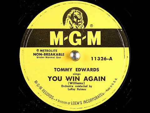 You Win Again ~ Tommy Edwards with Orchestra (1952) (Hank Williams cover)