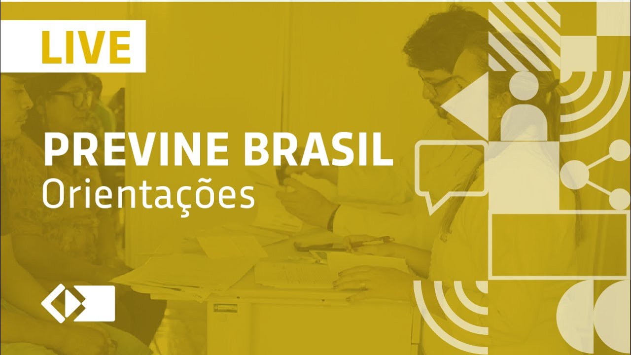 LIVE: Orientações para o Programa Previne Brasil