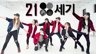 [EAST2WEST] BTS (방탄소년단) - 21st Century Girls (21세기 소녀) Dance Cover