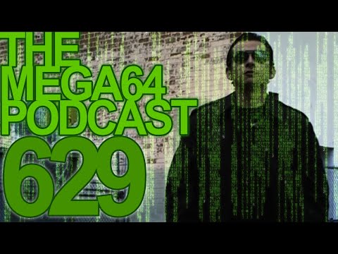 Mega64 Podcast 629 - Cybercast 2021 Feat. Digital Eric Baudour