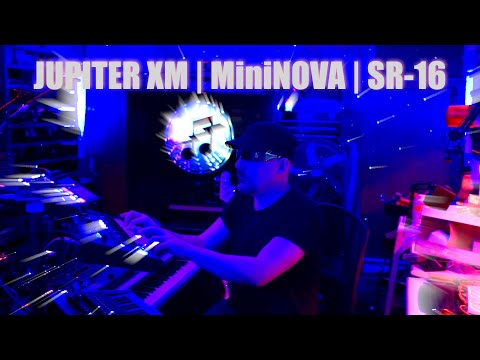 SYNTH JAM - JUPITER-Xm | MiniNOVA | SR-16