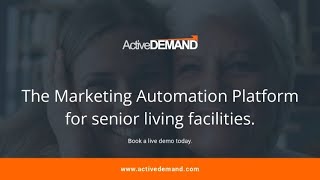 ActiveDEMAND Marketing Automation for Senior Living