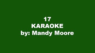 Mandy Moore 17 Karaoke