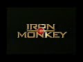 Iron Monkey Now In Theaters Ad From 2001