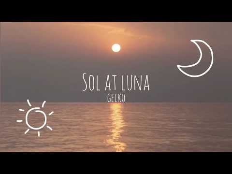 sol at luna - geiko (lyrics)