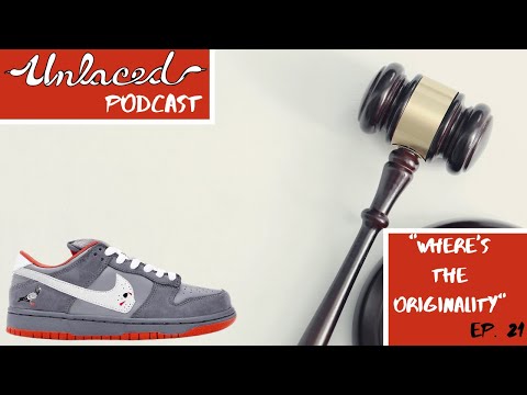 Unlaced Podcast Ep. 21 - Where's The Originality