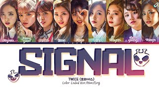 Download lagu TWICE 'Signal' Lyrics (Color coded lyrics) mp3