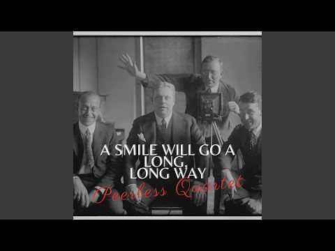 A Smile Will Go A Long, Long Way