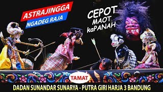 Download lagu WAYANG GOLEK Astrajingga Ngadeg Raja (TAMAT) Dalang Dadan Sunandar Sunarya #pgh3 mp3