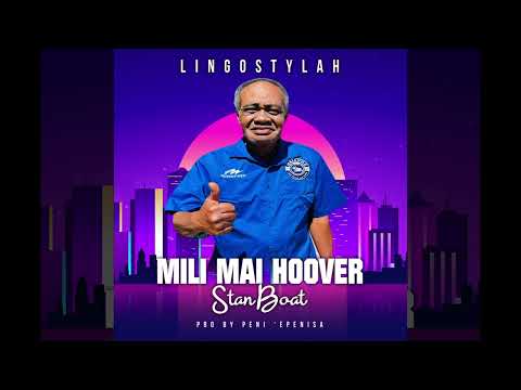 SCP - StanBoat - MILI MAI HOOVER , Pro By - Peni 'Epenisa ( LingoStylah) 2024