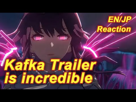 KAFKA TRAILER IS INCREDIBLE??? EN/JP Trailer Reaction