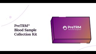 PreTRM Blood Sample Collection Instructions