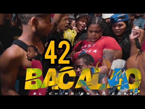 BACALAO 42  - El Chima En La Casa - (Video) Oficial)