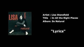 Lisa Stansfield - In All the Right Places with Lyrics