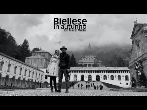 Biellese, cosa fare? - Il nostro itinerario autunnale