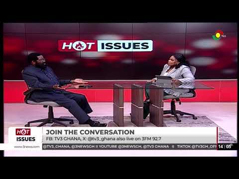 LIVE: Hot Issues with Alfred Okoe Vanderpuije || 09-08-2026