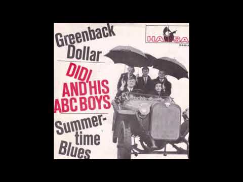Didi and his ABC Boys  -  Greenback Dollar  1965