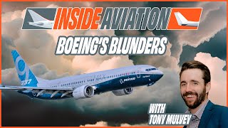 Boeing’s Blunders