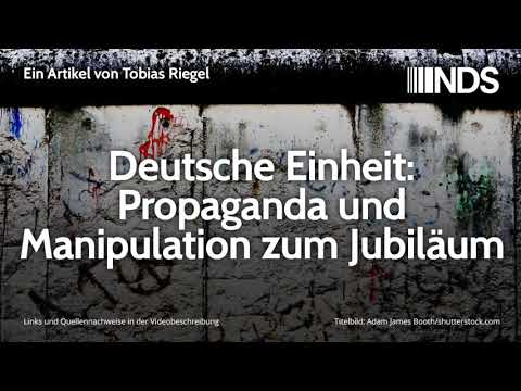 Deutsche Einheit: Propaganda und Manipulation zum Jubiläum | Tobias Riegel | NachDenkSeiten-Podcast