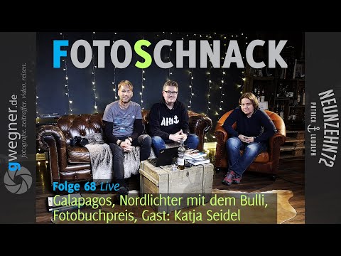 Fotoschnack 68 - Galapagos, mit dem Bulli zu den Nordlichtern, Fotobuchpreis, Gast: Katja Seidel