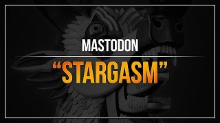 Mastodon - &quot;Stargasm&quot; (RB3)