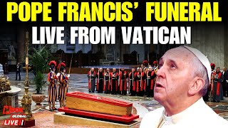 Pope Francis Funeral LIVE: World Leaders Arrive for Pope’s Final Journey | Vatican Funeral Ceremony