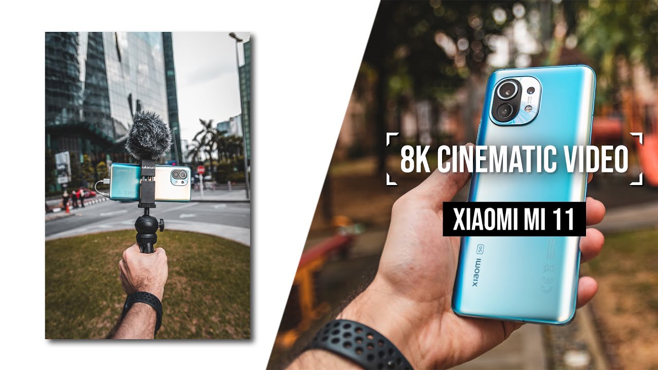 Professional 8K Cinematic Video with the Xiaomi Mi 11!