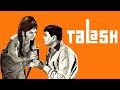 Khayi Hai Re Humne Kasam Film Talash