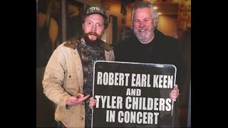 What I Really Mean - Tyler Childers &amp; Robert Earl Keen - 2019
