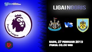 Live Streaming dan Jadwal Newcastle United Vs Burnley FC di HP via MAXStream beIN Sports