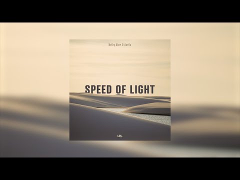 Nethy Aber & Aurila - Speed of Light