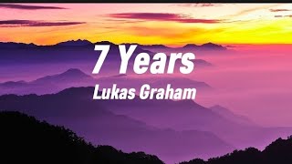 Lukas Graham - 7 Years (lyrics)