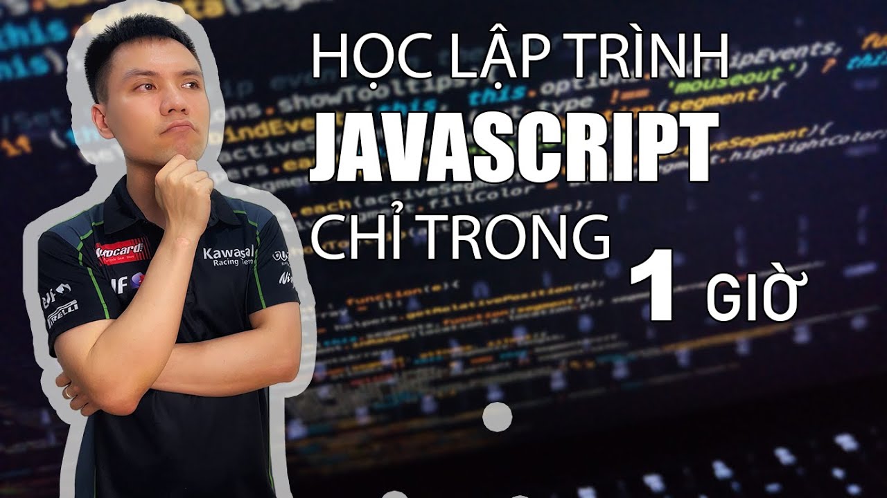 Tự học lập trình Javascript cơ bản chỉ trong 1 giờ | Vũ Nguyễn Coder