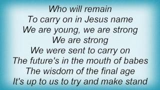 Holy Soldier - We Are Young, We Are Strong Lyrics