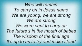 Holy Soldier - We Are Young, We Are Strong Lyrics