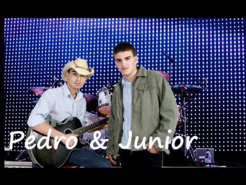 nem que desabe o mundo Pedro & Junior