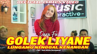 Lirik Lagu & Kunci Gitar Mudah Lagu Golek Liyane - Dara Fu: Lungamu Ninggal Kenangan